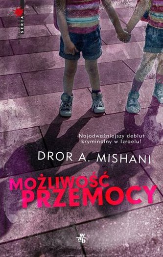 Możliwość przemocy Możliwość przemocy