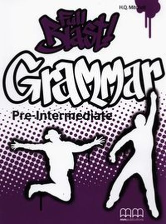 Full Blast Grammar Pre-Intermediate Full Blast Grammar Pre-Intermediate