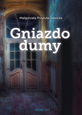 Gniazdo dumy Gniazdo dumy
