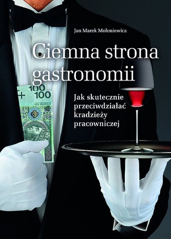 Ciemna strona gastronomii
