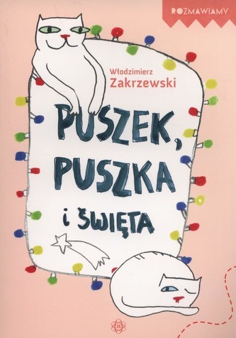 Puszek, Puszka i Święta Puszek, Puszka i Święta