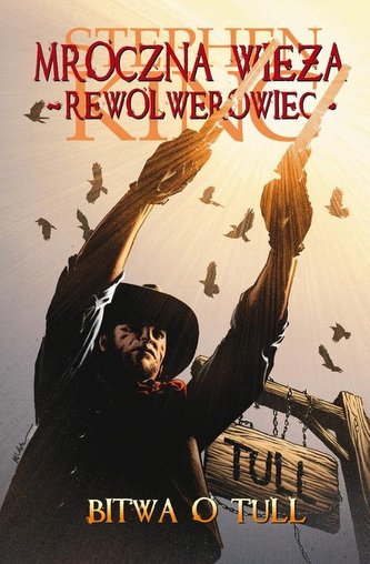 Mroczna Wieża. Tom 8: Bitwa o Tull (KOMIKS) Mroczna Wieża. Tom 8: Bitwa o Tull (KOMIKS)
