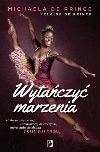 Wytańczyć marzenia Wytańczyć marzenia