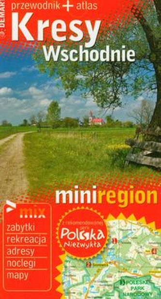 Kresy Wschodnie Mini region przewodnik + atlas Kresy Wschodnie Mini region przewodnik + atlas