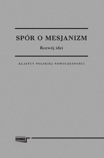 Kronos 1/2015 - Spór o Mesjanizm Kronos 1/2015 - Spór o Mesjanizm