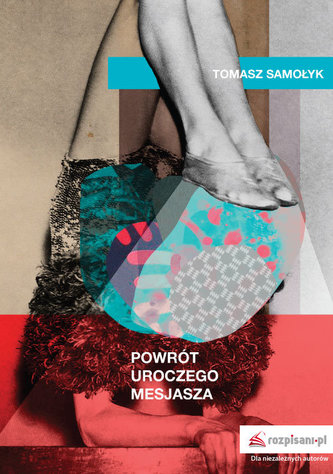 Powrót uroczego Mesjasza Powrót uroczego Mesjasza