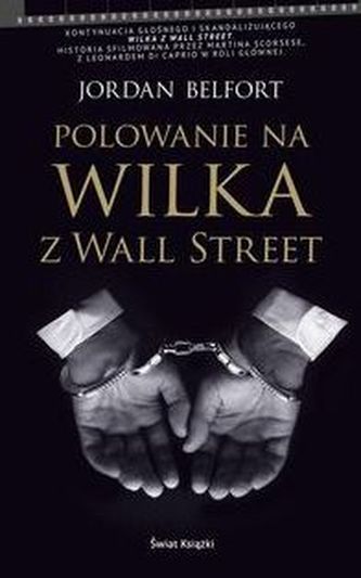 Polowanie na Wilka z Wall Street Polowanie na Wilka z Wall Street