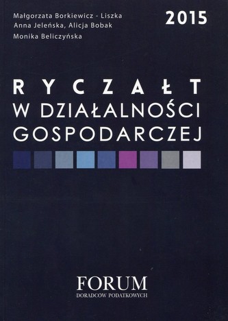 Ryczałt w działalności gospodarczej 2015 Ryczałt w działalności gospodarczej 2015