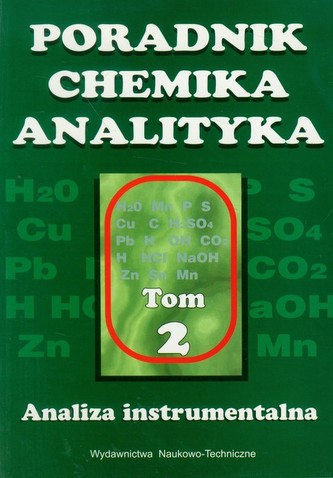 Poradnik chemika analityka Tom 2 Analiza instrumentalna