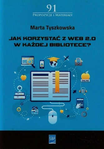 Jak korzystać z Web 2.0 w każdej bibliotece
