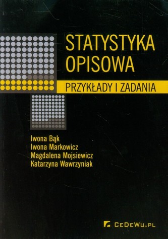 Statystyka opisowa Pytania i zadania Statystyka opisowa Pytania i zadania