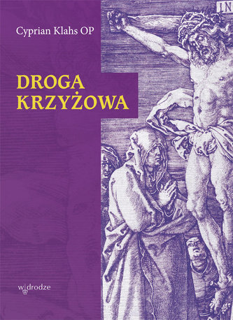 Droga krzyżowa Droga krzyżowa