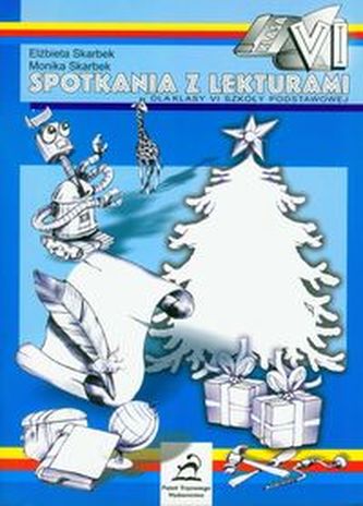 Spotkania z lekturami kl. 6 Spotkania z lekturami kl. 6