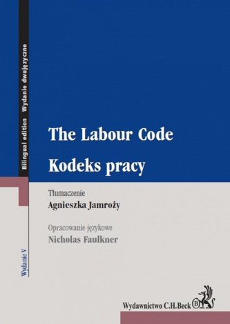 Kodeks pracy The Labour Code Kodeks pracy The Labour Code