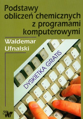 Podstawy obliczeń chemicznych z programami ...
