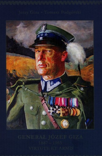 Genarał Józef Giza 1887-1965 + CD