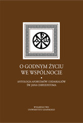 O godnym życiu we wspólnocie