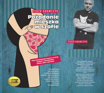 Pożądanie mieszka w szafie Pożądanie mieszka w szafie