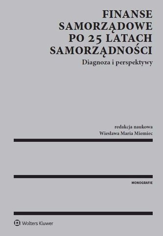 Finanse samorządowe po 25 latach samorządności