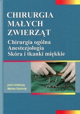 Chirurgia małych zwierząt Tom 1