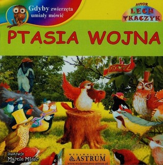 Gdyby zwierzęta umiały mówić Ptasia wojna + CD