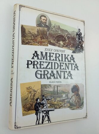 Amerika prezidenta Granta