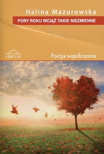 Pory roku wciąż takie niezmienne