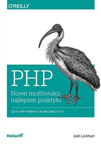 PHP Nowe możliwości najlepsze praktyki