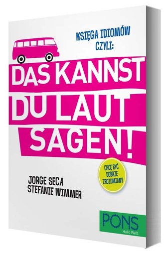 Księga idiomów, czyli: Du kannst das selbst sagen