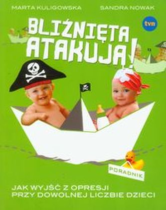 Bliźnięta atakują!