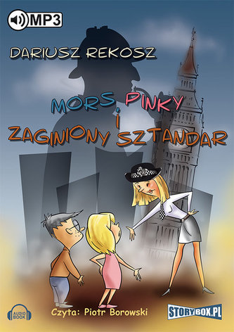 Mors, Pinky i zaginiony sztandar.