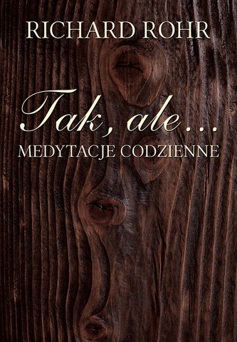 Tak ale...medytacje codzienne