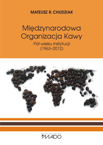 Międzynarodowa Organizacja Kawy Międzynarodowa Organizacja Kawy
