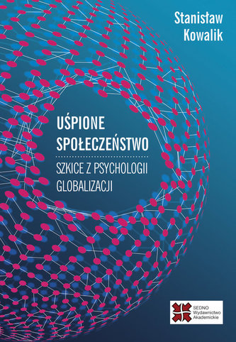 Uśpione społeczeństwo Uśpione społeczeństwo