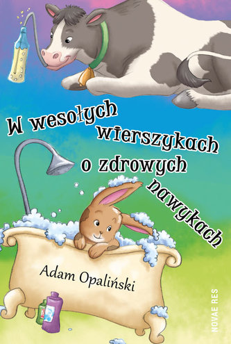 W wesołych wierszykach o zdrowych nawykach