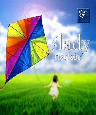 Ślady nadziei Ślady nadziei