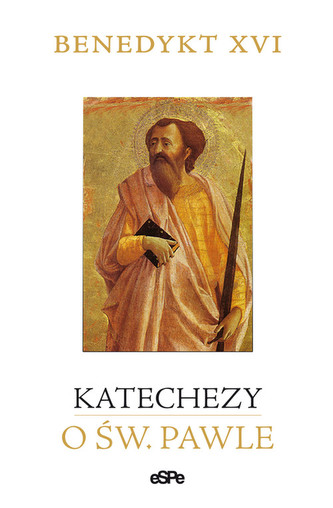 Katechezy o św. Pawle Katechezy o św. Pawle