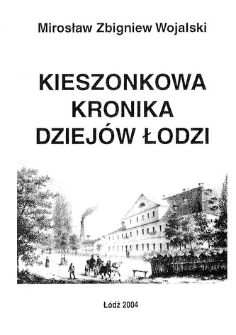 Kieszonkowa kronika dziejów Łodzi