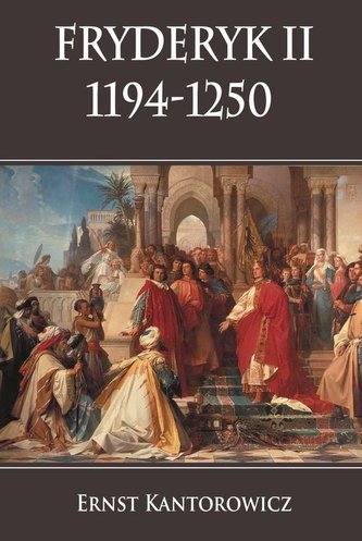 Fryderyk II 1194-1250 Fryderyk II 1194-1250