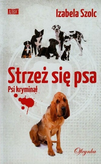 Strzeż się psa Strzeż się psa