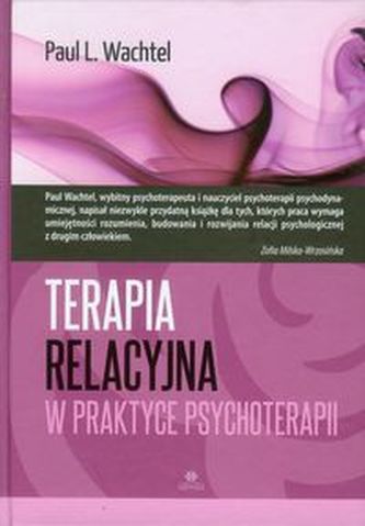 Terapia relacyjna w praktyce psychoterapii