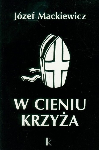 W cieniu krzyża W cieniu krzyża