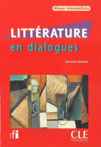 Litterature en dialogues niveau intermediare Książka + CD