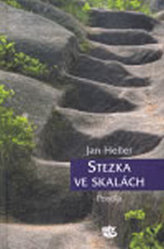 Stezka ve skalách. Postila