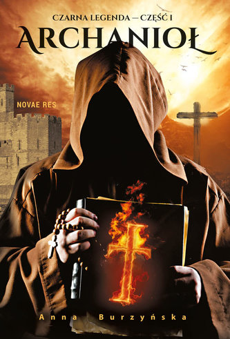 Czarna legenda Część 1 - Archanioł Czarna legenda Część 1 - Archanioł