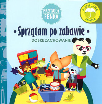 Przygody Fenka. Sprzątam po zabawie Przygody Fenka. Sprzątam po zabawie