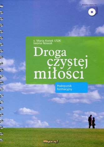 Droga czystej miłości Książka z płytą CD Droga czystej miłości Książka z płytą CD