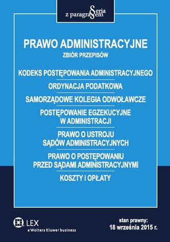 Prawo administracyjne Zbiór przepisów
