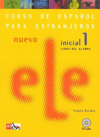 Nuevo ELE Inicial 1 Podręcznik +CD Nuevo ELE Inicial 1 Podręcznik +CD
