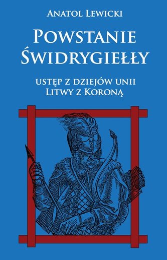 Powstanie Świdrygiełły